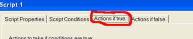 'Actions if true' Tab